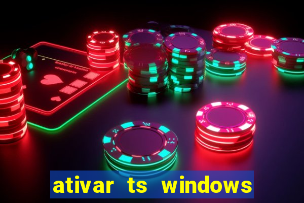 ativar ts windows server 2019 ilimitado